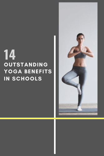 14 Outstanding Yoga Benefits In Schools