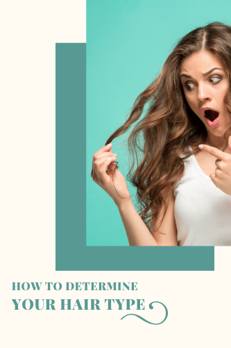 How To Determine Your Hair Type