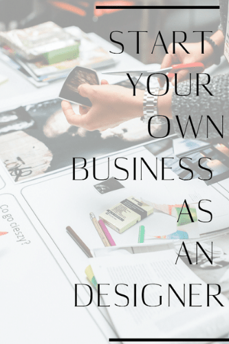 Start Your Own Business As An Interior Designer