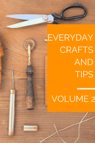 Everyday Crafts And Tips 2